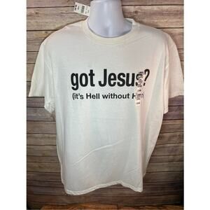 NWT Got Jesus It's Hell Without Him Large Christian White Shirt vintage Walmart